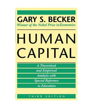 Human Capital: A Theoretical And Empirical Analysis, With Special Reference To Education