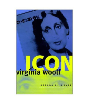 Virginia Woolf Icon (Women In Culture And Society)