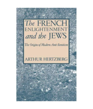 The French Enlightenment And The Jews