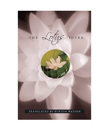 The Lotus Sutra (Translations From The Asian Classics)