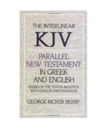 Interlinear KJV Parallel New Testament in Greek and English