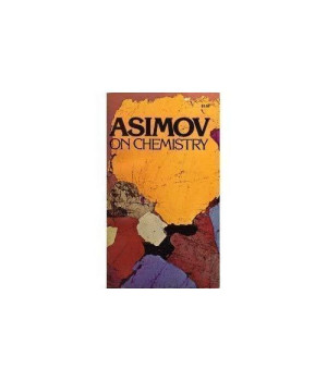 Asimov on Chemistry