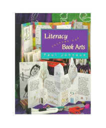 Literacy Through the Book Arts