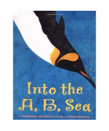 Into The A, B, Sea: An Ocean Alphabet Book
