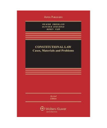 Constitutional Law: Cases, Materials & Problems, 2nd Edition (Aspen Casebook)