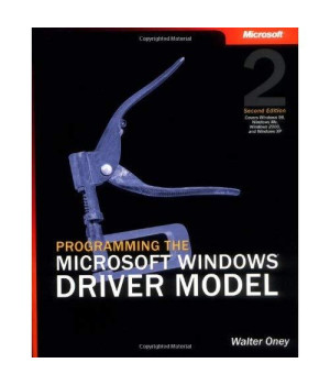 Programming the Microsoft Windows Driver Model (2nd Edition) (Developer Reference)