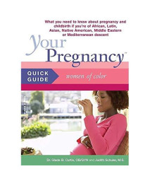Your Pregnancy Quick Guide: Women of Color