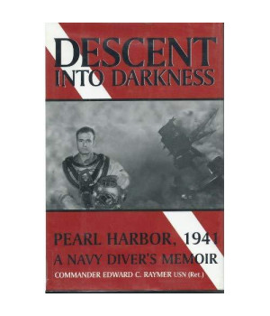 Descent into Darkness: Pearl Harbor, 1941 : A Navy Divers Memoir (Thorndike Press Large Print American History Series)