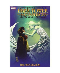 Dark Tower - the Gunslinger: The Way Station