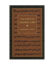 The Spirit of Islamic Law (The Spirit of the Laws Ser.)