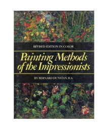 Painting Methods of the Impressionists