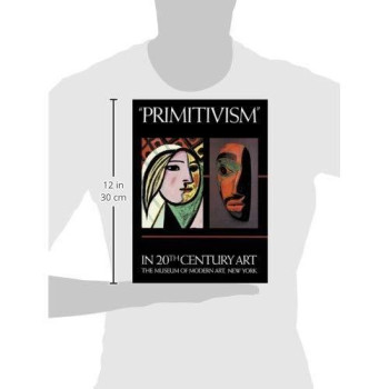 Primitivism in 20th Century Art: Affinity of the Tribal and the Modern, in Two Volumes