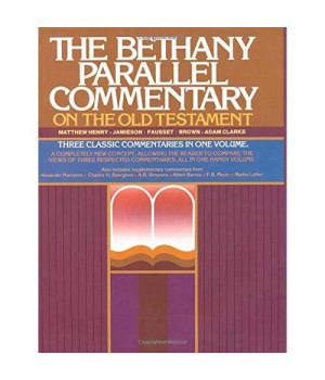 The Bethany Parallel Commentary on the Old Testament