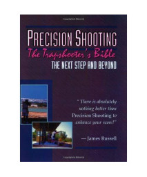 Trapshooters Bible - Precision Shooting