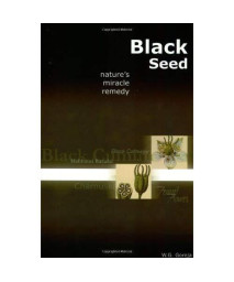 Black Seed: Natures Miracle Remedy