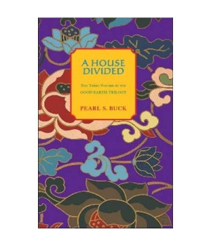 A House Divided (Oriental Novels of Pearl S. Buck)