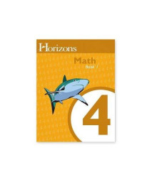 Horizons Math 4, Student Workbook Book 1 (Lifepac)