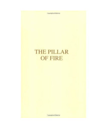 The Pillar of Fire (City of peace, vol. 2)