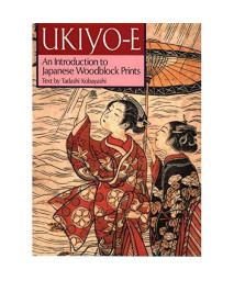 Ukiyo-e: An Introduction to Japanese Woodblock Prints