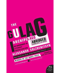 The Gulag Archipelago Abridged: An Experiment In Literary Investigation (P.S.)