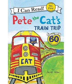 Pete The Cat'S Train Trip (My First I Can Read)