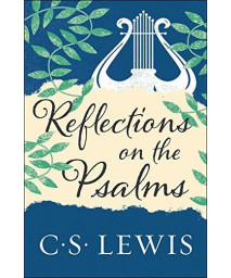 Reflections On The Psalms