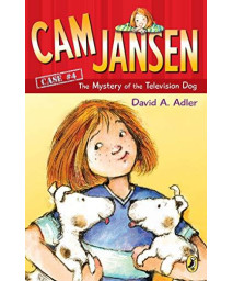 Cam Jansen & The Mystery Of The Television Dog (Cam Jansen)