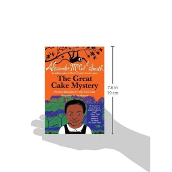 The Great Cake Mystery: Precious Ramotswe'S Very First Case (Precious Ramotswe Mysteries For Young Readers)