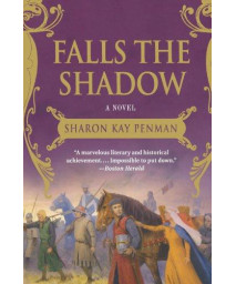 Falls The Shadow: A Novel (Welsh Princes Trilogy, 2)