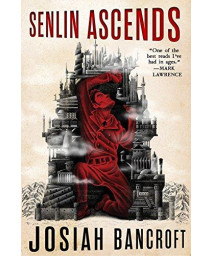 Senlin Ascends (The Books Of Babel (1))