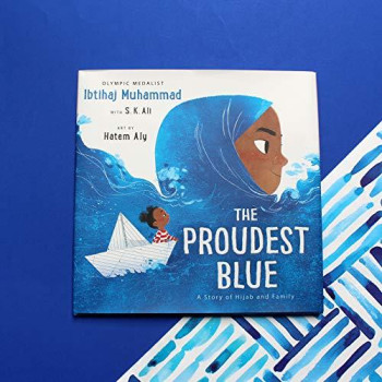 The Proudest Blue: A Story Of Hijab And Family