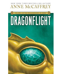 Dragonflight (Dragonriders Of Pern - Volume 1)