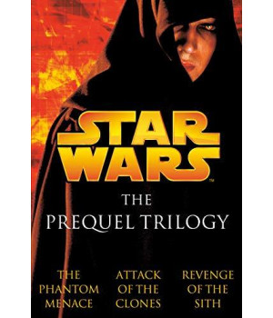 Star Wars: The Prequel Trilogy (Episodes I, Ii & Iii)