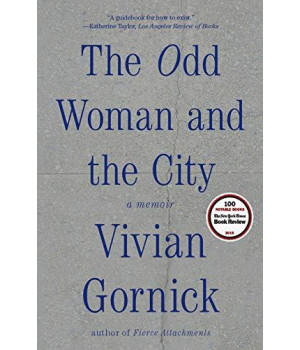 The Odd Woman And The City: A Memoir