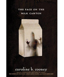 The Face On The Milk Carton (The Face On The Milk Carton Series)