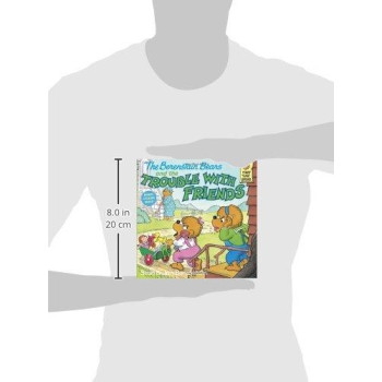 The Berenstain Bears & The Trouble With Friends