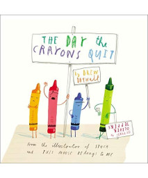 The Day The Crayons Quit