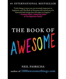 The Book Of Awesome (The Book Of Awesome Series)