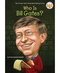 Who Is Bill Gates? (Who Was?)