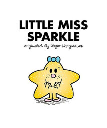 Little Miss Sparkle (Mr. Men And Little Miss)