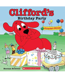 Clifford'S Birthday Party (Classic Storybook)