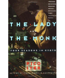 The Lady And The Monk: Four Seasons In Kyoto