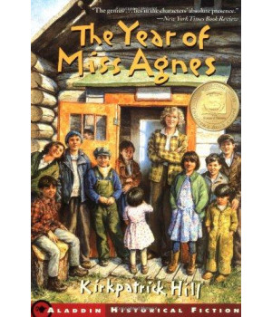 The Year Of Miss Agnes (Aladdin Historical Fiction)
