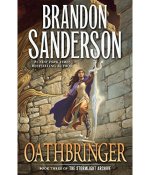 Oathbringer: Book Three Of The Stormlight Archive (The Stormlight Archive, 3)