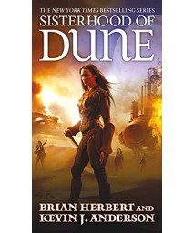 Sisterhood Of Dune: Book One Of The Schools Of Dune Trilogy (Dune, 8)