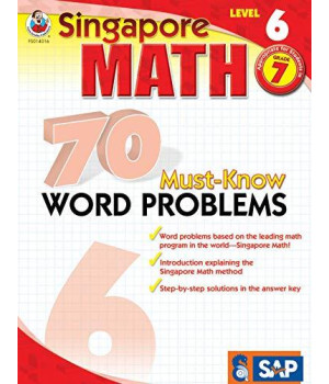 Singapore Math - 70 Must-Know Word Problems Workbook For 7Th Grade Math, Paperback, Ages 12-13 With Answer Key