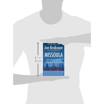Missoula: Rape And The Justice System In A College Town
