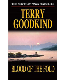 Blood Of The Fold (Sword Of Truth, Book 3) (Sword Of Truth, 3)