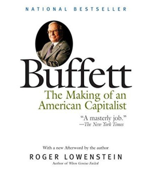 Buffett: The Making Of An American Capitalist