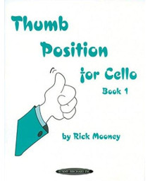 Thumb Position For Cello, Bk 1